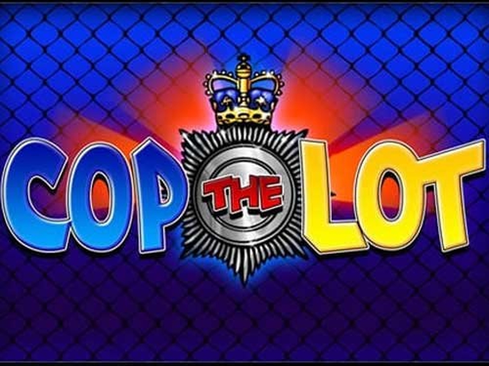 The Cop the Lot Jackpot King Online Slot Demo Game by Blueprint Gaming