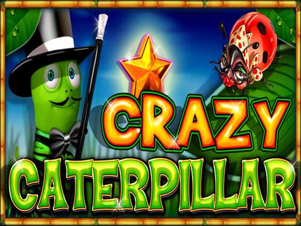 The Crazy Caterpillar Online Slot Demo Game by casino technology