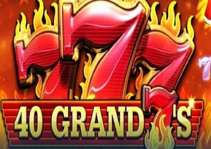 The 40 Grand Sevens Online Slot Demo Game by FUGA Gaming