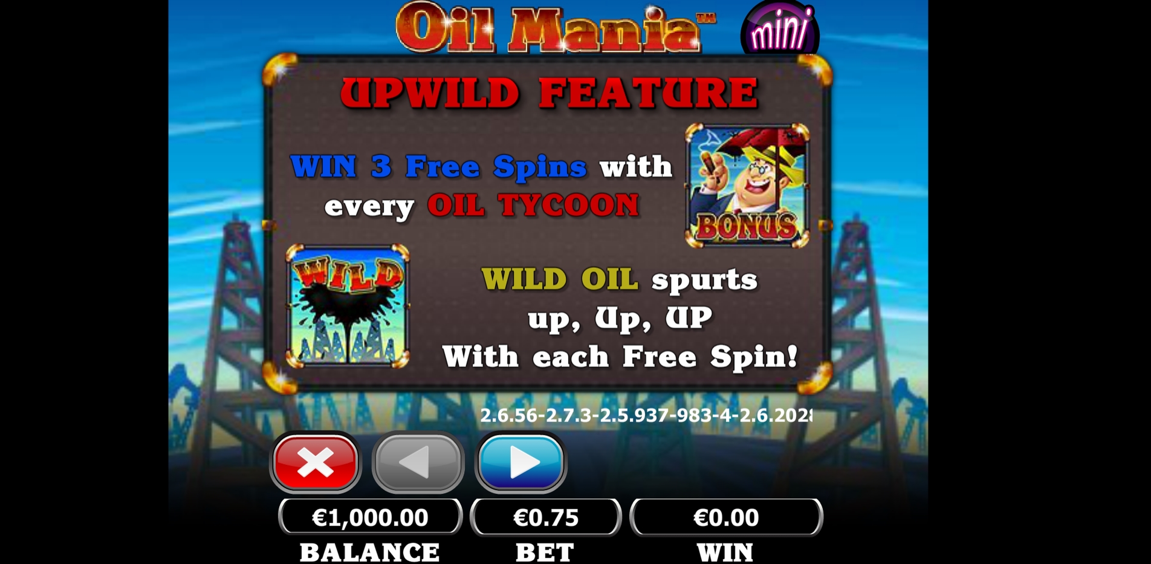 Info of Oil Mania Mini Slot Game by NextGen Gaming