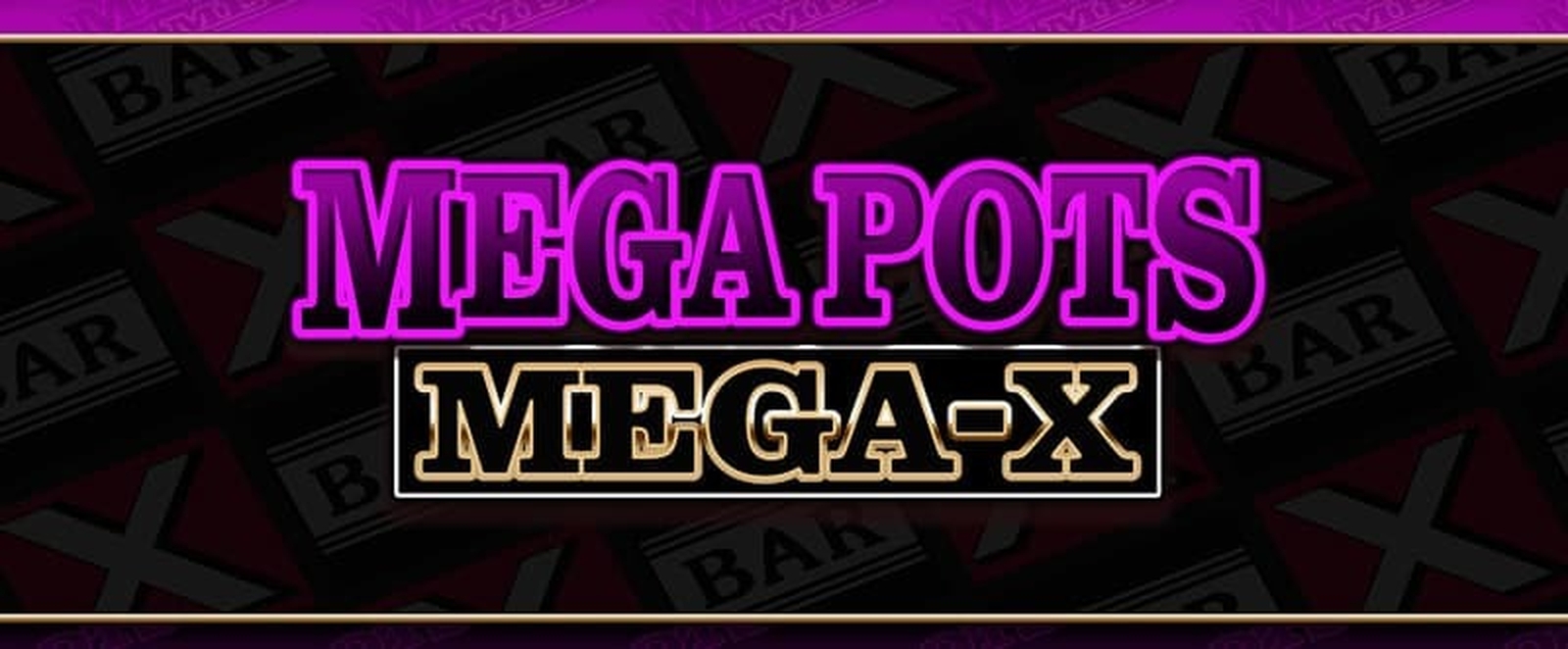Mega Pots Mega-X demo