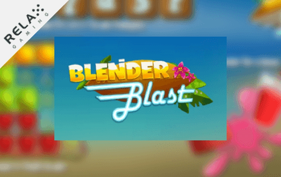 The BLENDER BLAST Online Slot Demo Game by Relax Gaming