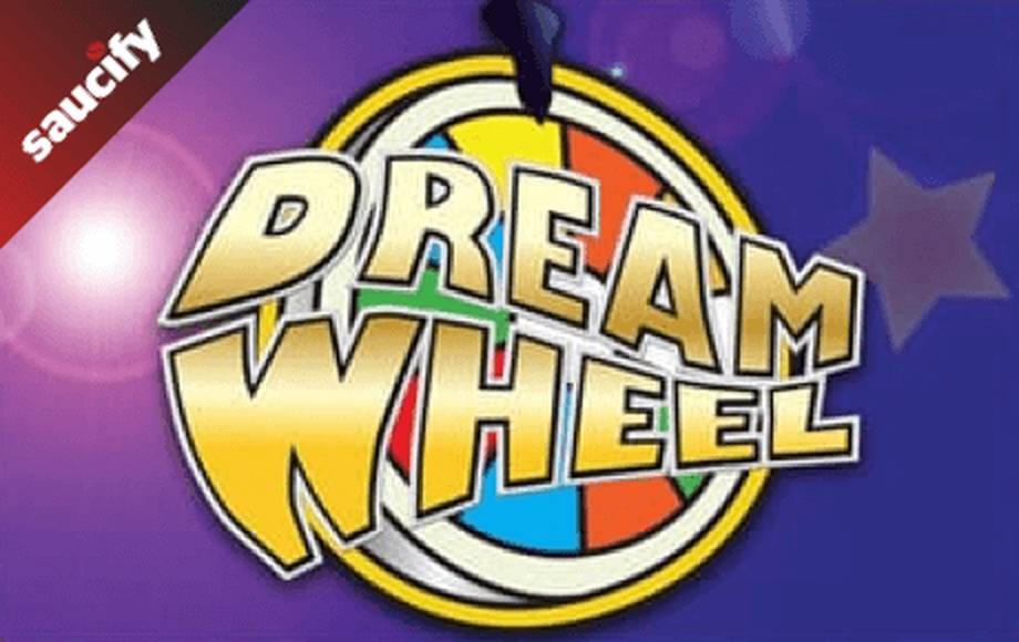 Reels in Dream Wheel Slot Game by Saucify