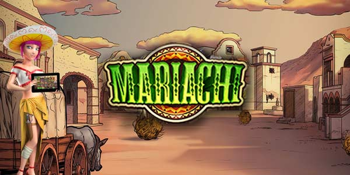 The Mariachi Online Slot Demo Game by Stakelogic